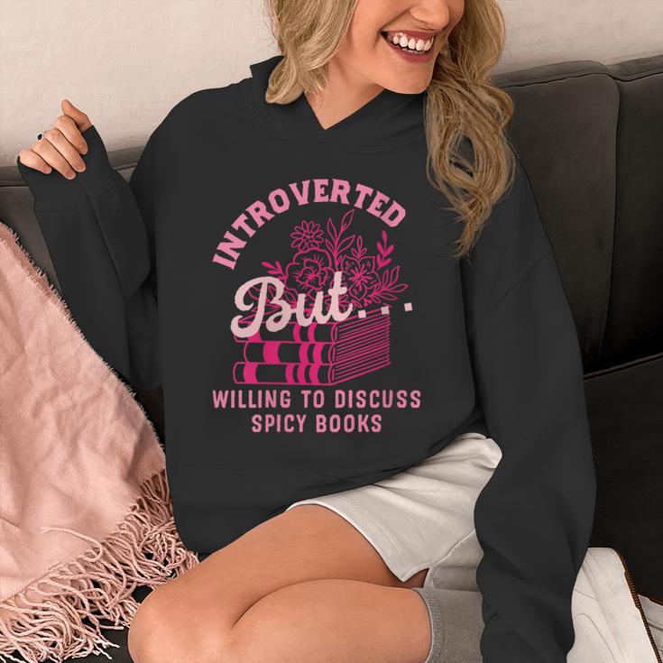 Introverted But Willing To Discuss Spicy Books Lovers Women Unisex Hoodie Introverted But Willing To Discuss Spicy Books Lovers Women Unisex Hoodie
