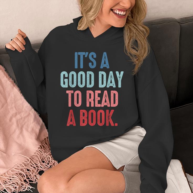 It's A Good Day To Read A Book Book Lover Unisex Hoodie
