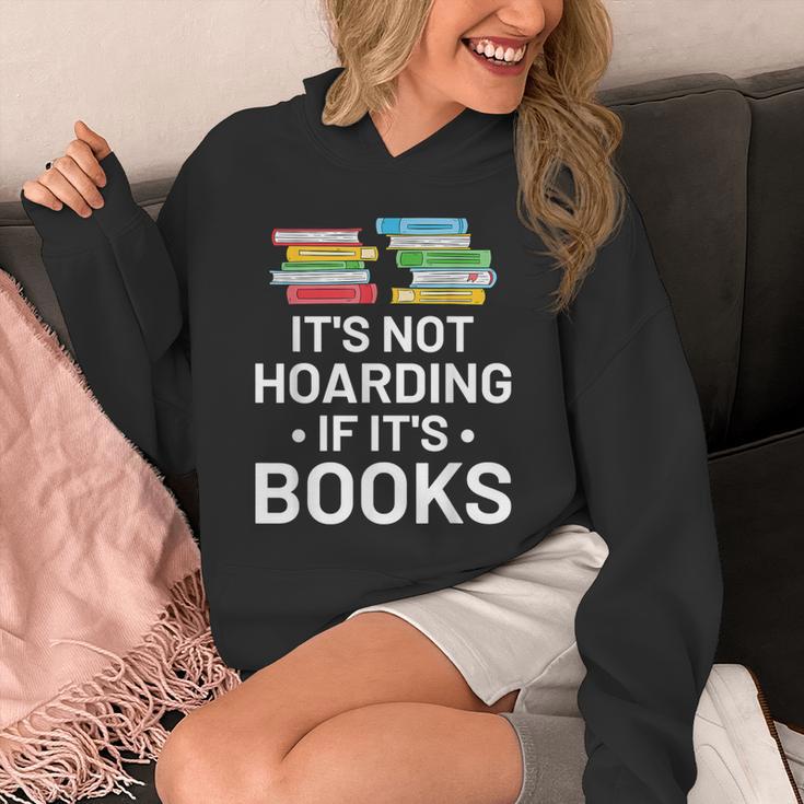 It's Not Hoarding If It's Books Book Lover & Reading Unisex Hoodie