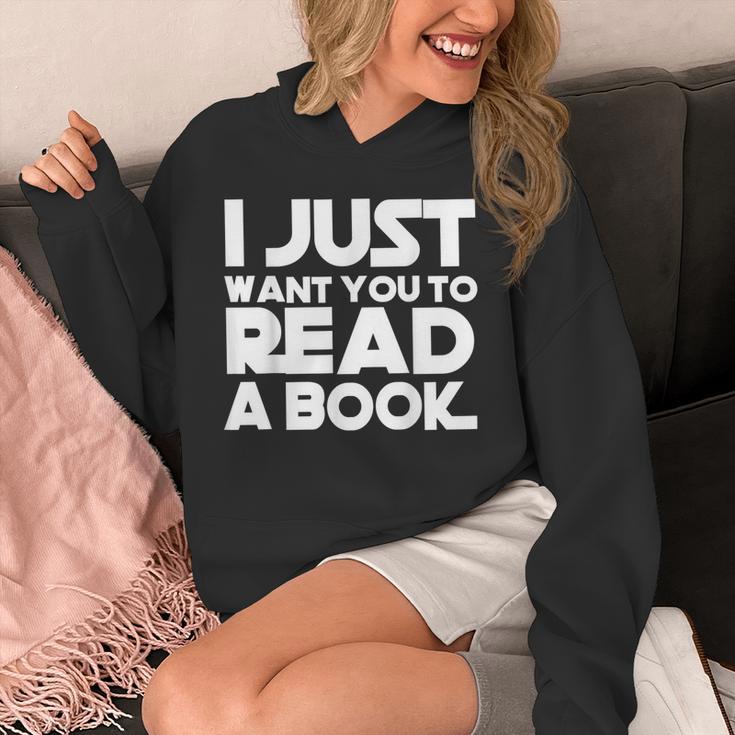 I JUST WANT YOU TO READ A BOOK Unisex Hoodie