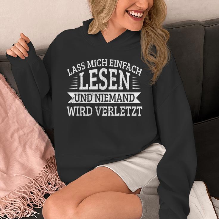 Lass Mich Einfach Lesen Und Keine Mand Wird Hurt Books Unisex Hoodie