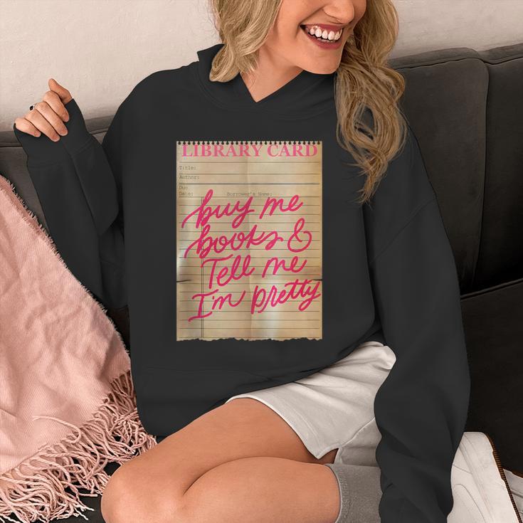 Library Card Buy Me Books And Tell Me I'm Pretty Pink Unisex Hoodie