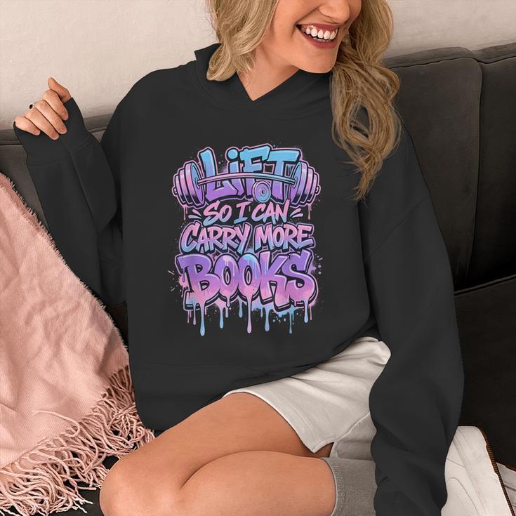 Lift So I Can Carry More Books Reader Workout Unisex Hoodie