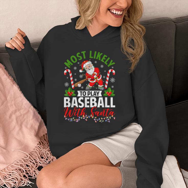 Most Likely To Play Baseball With Santa Christmas Pajamas Unisex Hoodie Most Likely To Play Baseball With Santa Christmas Pajamas Unisex Hoodie