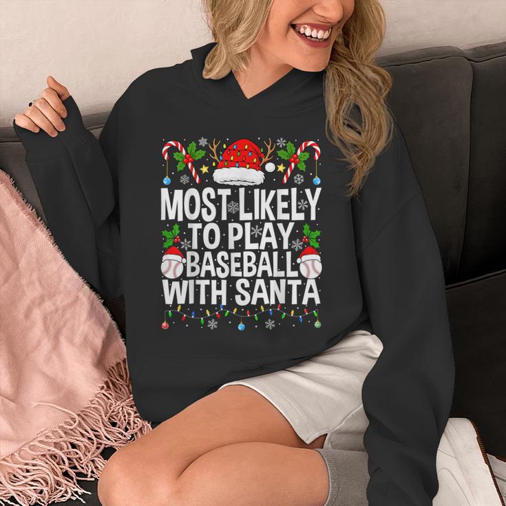 Most Likely To Play Baseball With Santa Christmas Baseball Unisex Hoodie