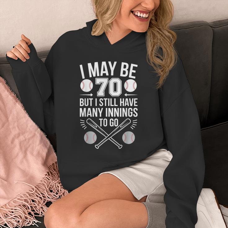 I May Be 70 Baseball Player 70th Birthday Party Unisex Hoodie