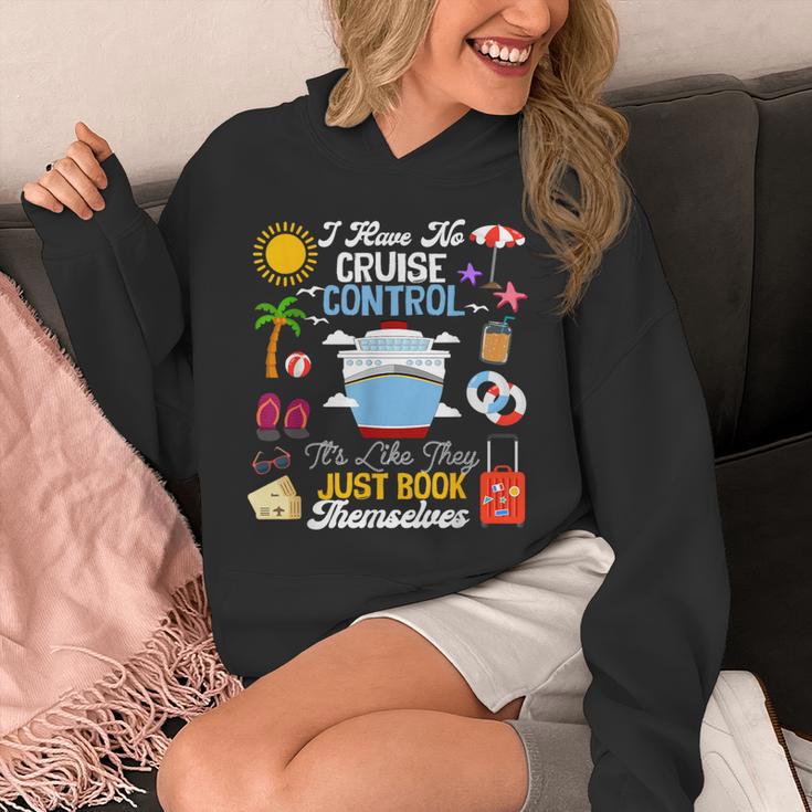 I Have No Cruise Control-It’s Like They Just Book Themselves Unisex Hoodie