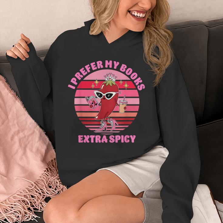 I Prefer My Books Extra Spicy Book Lovers Unisex Hoodie