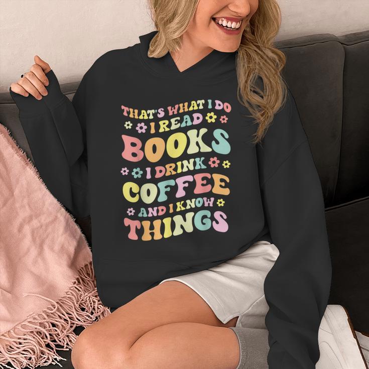 I Read Books And i Know Things Funny Coffee Reading Groovy Unisex Hoodie
