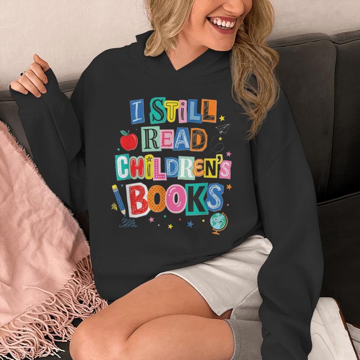I Still Read Children's Books Librarian Teacher Life Unisex Hoodie