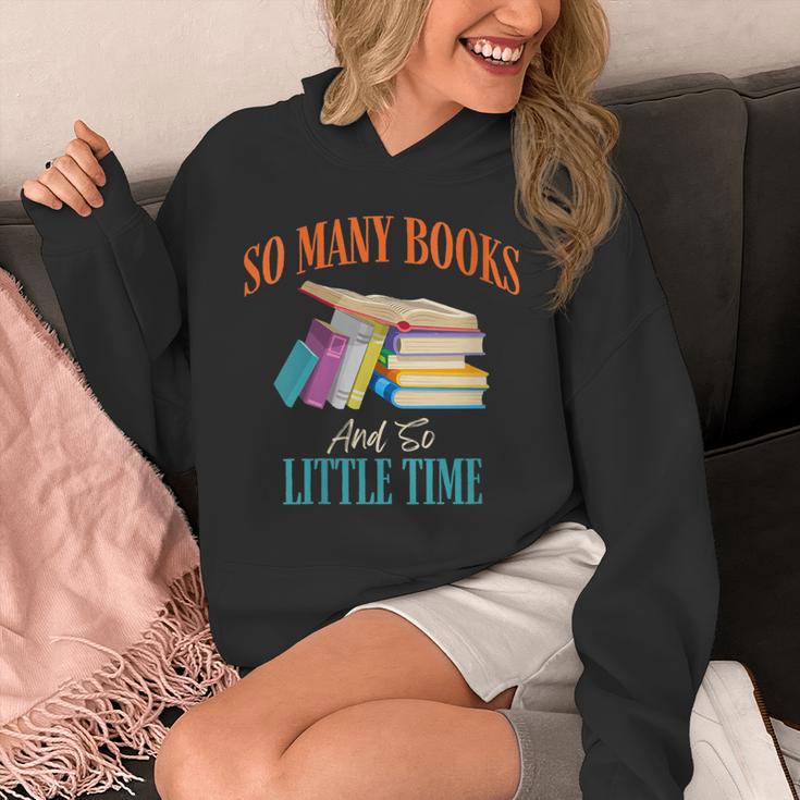So Many Books And So Little Time Reading Book Lover Unisex Hoodie