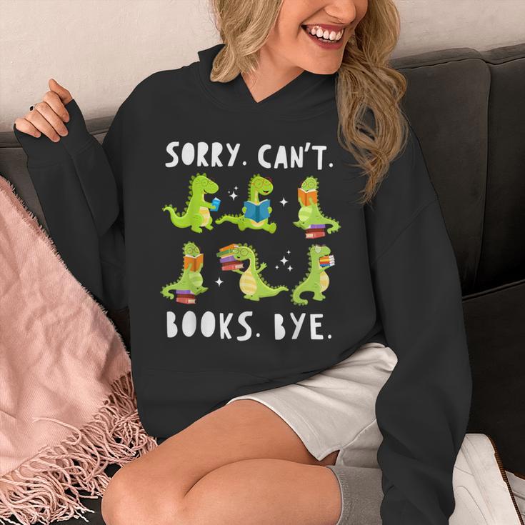 Sorry Can't Books Bye Dinosaur Librarian Bookworm Teacher Unisex Hoodie