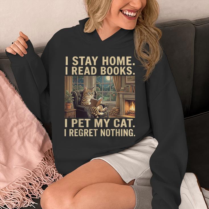 I Stay Home I Read Books I Pet My Cat I Regret Nothing Cat Unisex Hoodie I Stay Home I Read Books I Pet My Cat I Regret Nothing Cat Unisex Hoodie