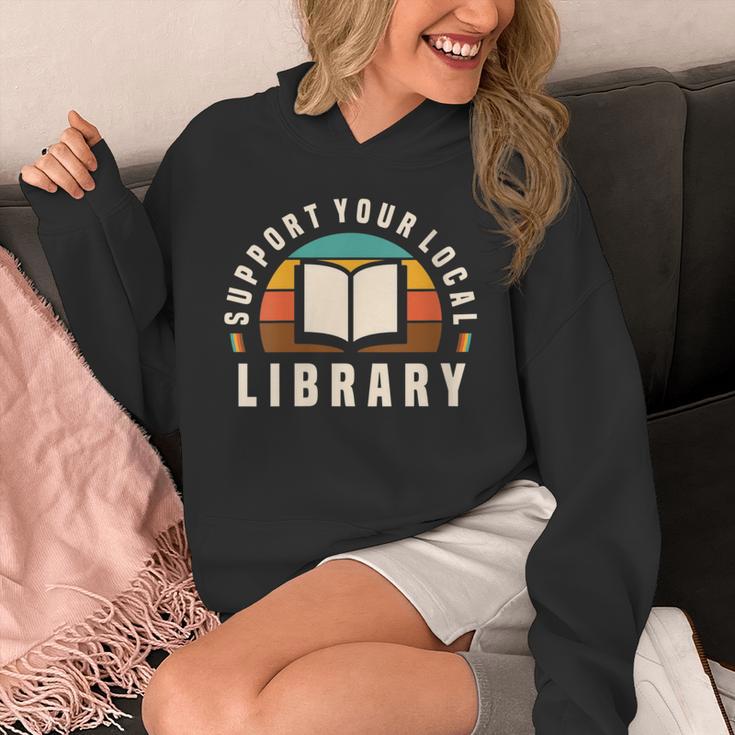 Support Your Local Library Book Nerd Bookworm Unisex Hoodie