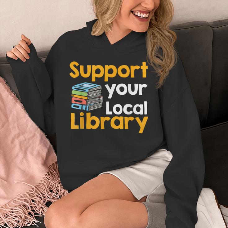 Support Your Local Library Book Reading Unisex Hoodie Support Your Local Library Book Reading Unisex Hoodie