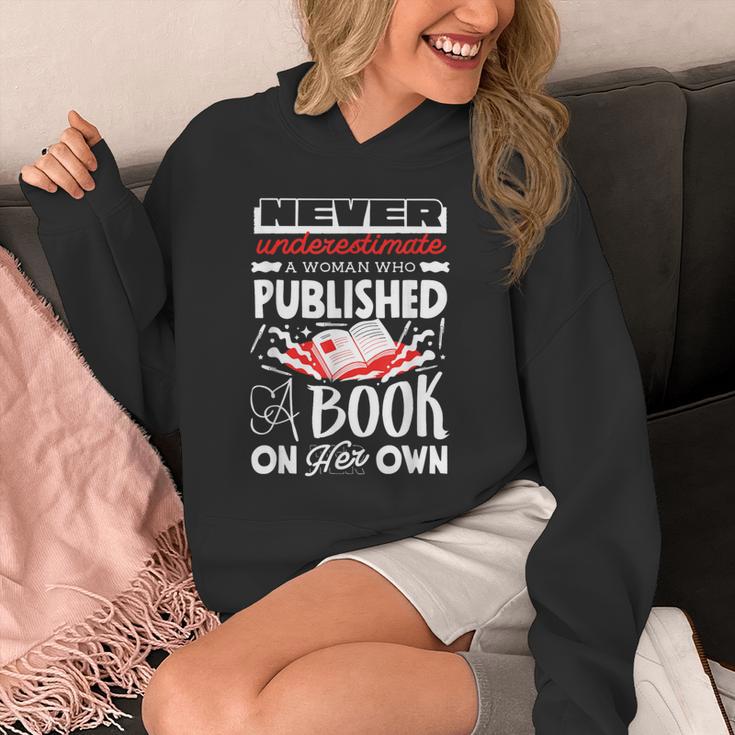 Never Underestimate Published Author Novelist Book Author Unisex Hoodie