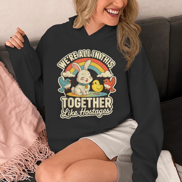We're All In This Together Like Hostages Humor パーカー