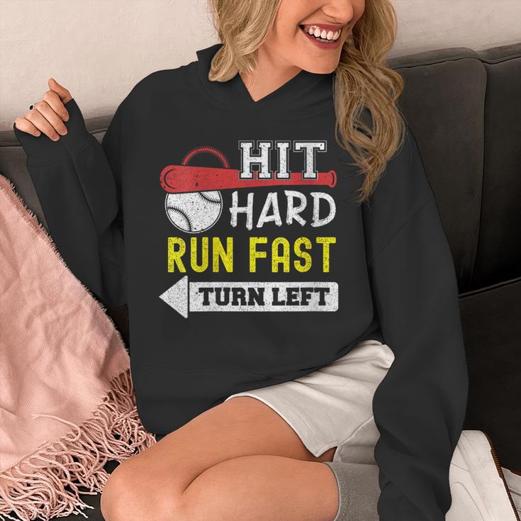 Women's Hit Hard Run Fast Turn Left Baseball Quote Fan Coach Unisex Hoodie Women's Hit Hard Run Fast Turn Left Baseball Quote Fan Coach Unisex Hoodie