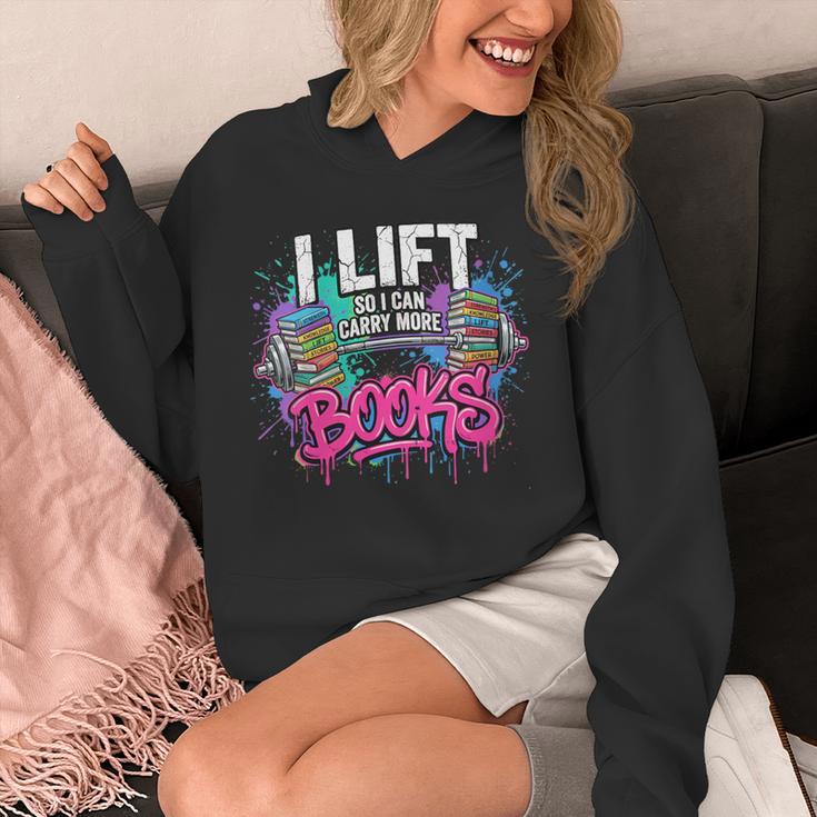 Women's I Lift So I Can Carry More Books Reader Librarian Unisex Hoodie