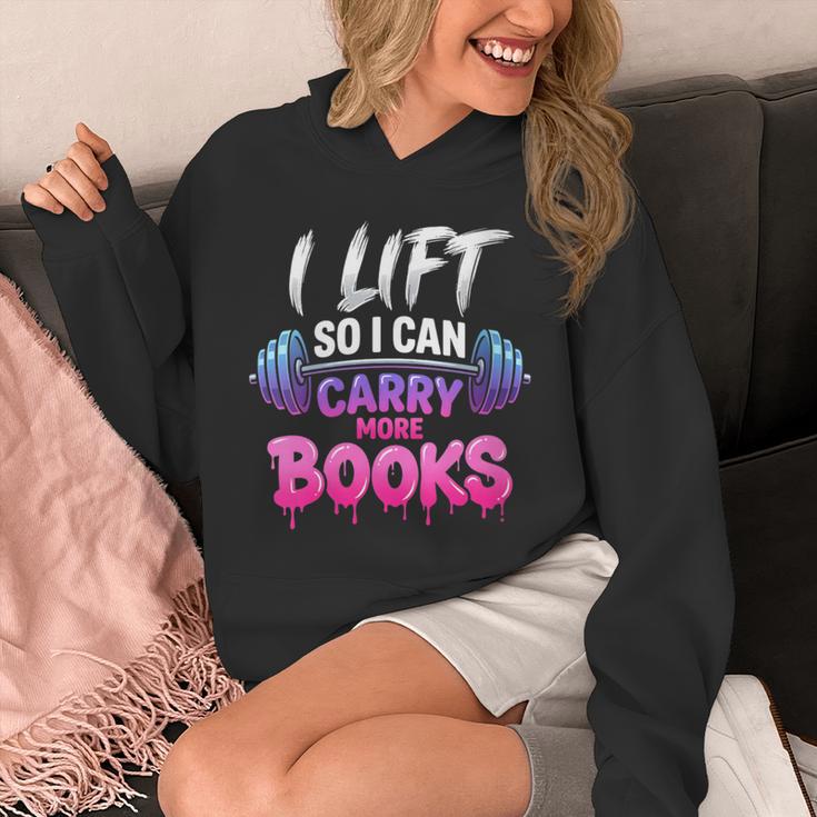 Women's I Lift So I Can Carry More Books Reader Workout Unisex Hoodie Women's I Lift So I Can Carry More Books Reader Workout Unisex Hoodie