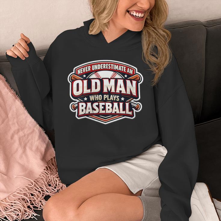Women's Never Underestimate An Old Man Who Plays Baseball Unisex Hoodie