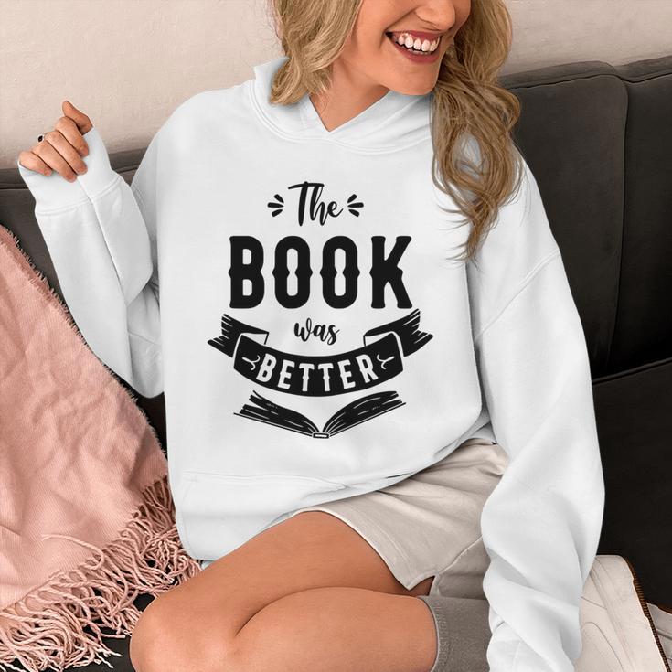 Book Reading The Book Was Better Unisex Hoodie
