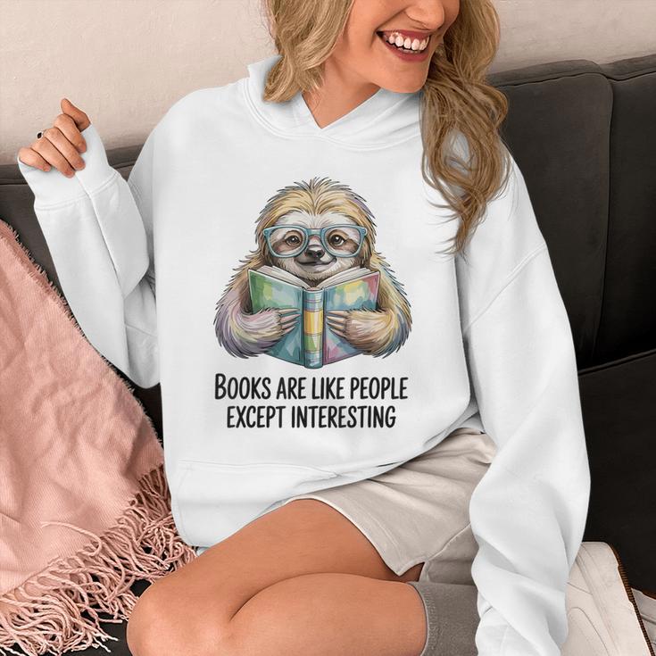 Books Are Like People Except Interesting Bookworm Reader Unisex Hoodie