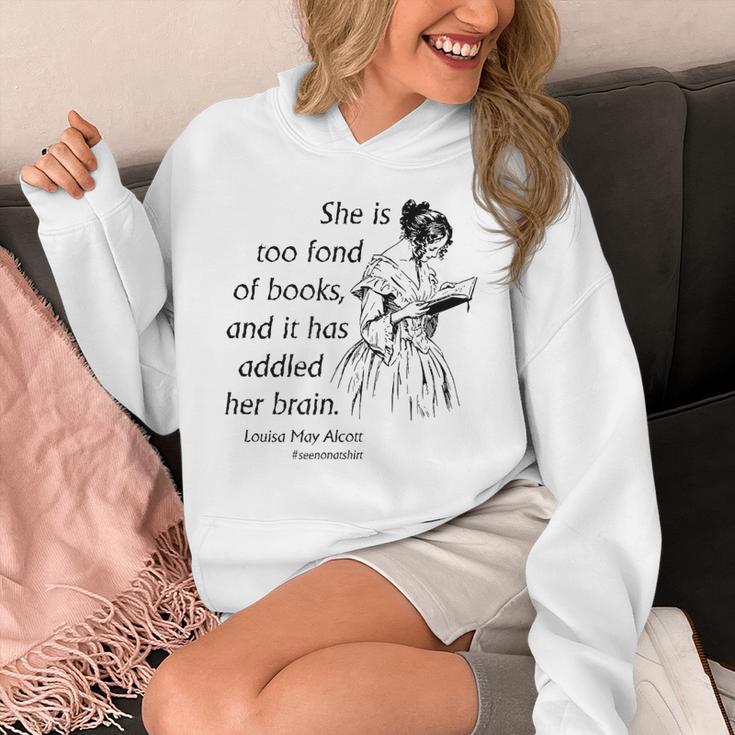 Cool Too Fond Of Books Louisa May Alcott Quote T-Shirt Unisex Hoodie Cool Too Fond Of Books Louisa May Alcott Quote T-Shirt Unisex Hoodie