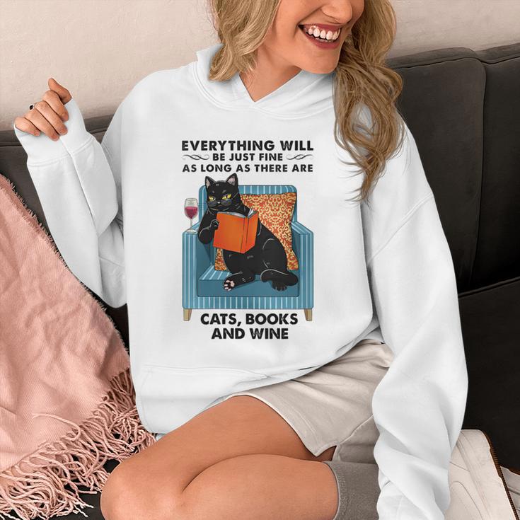 Everything Will Be Just Fine Cats Books And Wine Unisex Hoodie