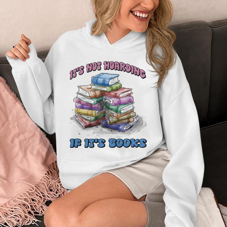 IT'S NOT HOARDING IF IT'S BOOKS FUN BOOK LOVER Unisex Hoodie IT'S NOT HOARDING IF IT'S BOOKS FUN BOOK LOVER Unisex Hoodie