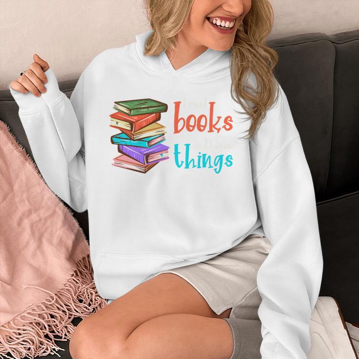 I Read Books And I Know Things Unisex Hoodie