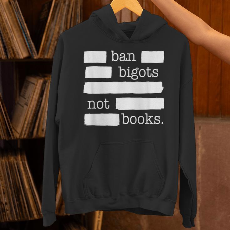 Ban Bigots Not Books Unisex Hoodie