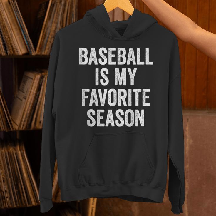 Baseball Is My Favorite Season Baseball Player Unisex Hoodie