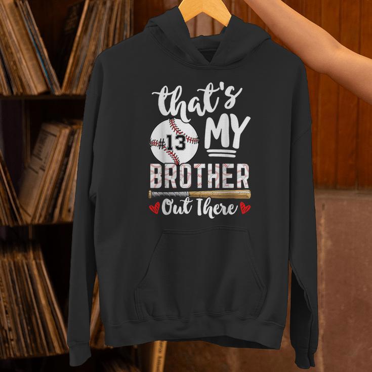 Baseball Jersey Number 13 That's My Brother Out There Unisex Hoodie Baseball Jersey Number 13 That's My Brother Out There Unisex Hoodie
