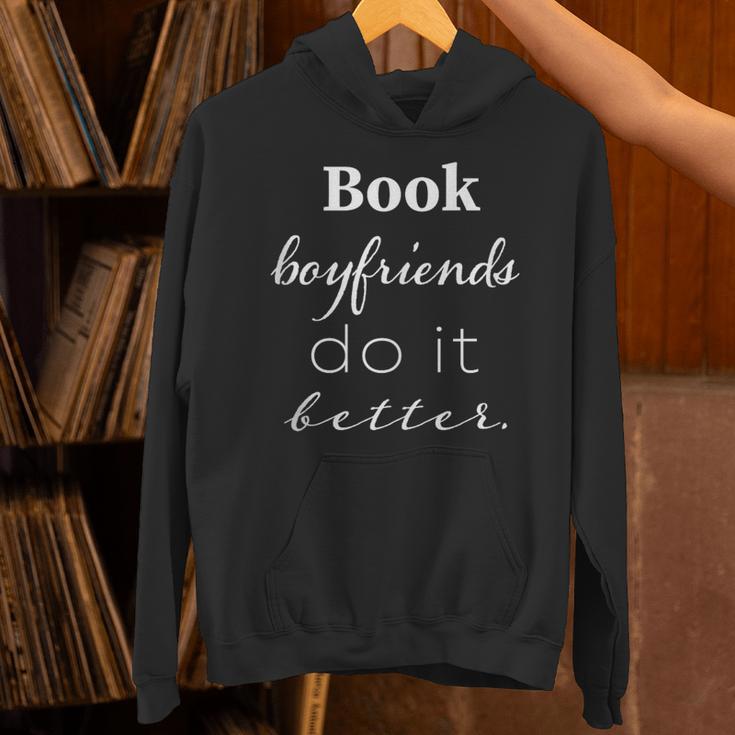 Book Boyfriends Do It Better Book Lovers Bookworms Shirt Unisex Hoodie