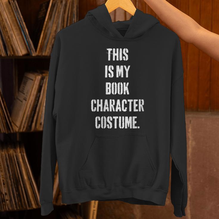 This Is My Book Character Costume For Book Lovers Unisex Hoodie This Is My Book Character Costume For Book Lovers Unisex Hoodie