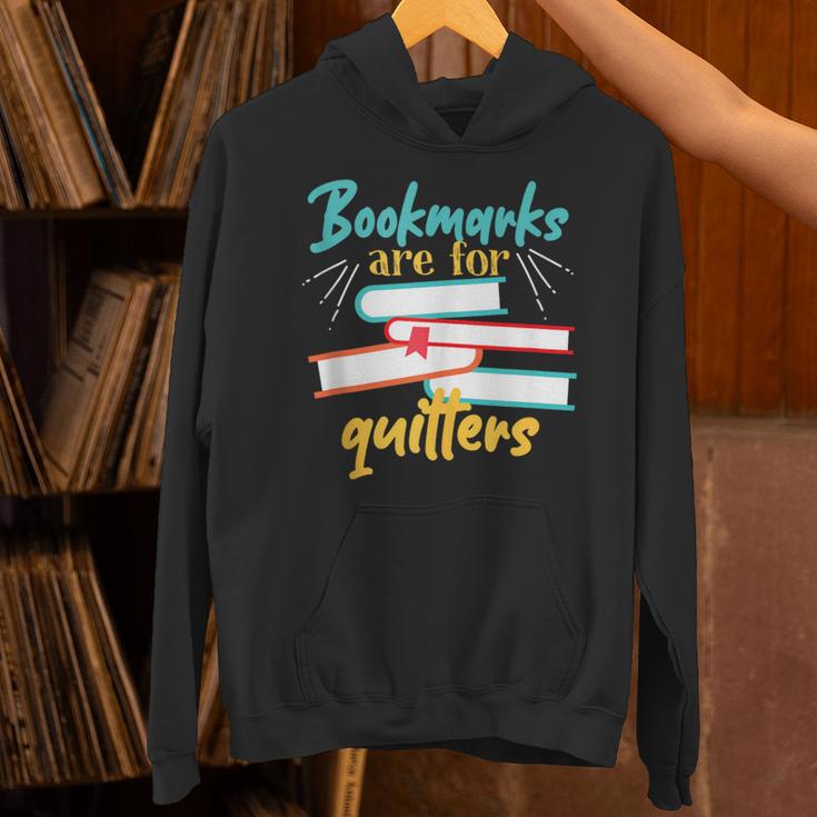 Book Reading Bookmarks Are For Quitters Unisex Hoodie