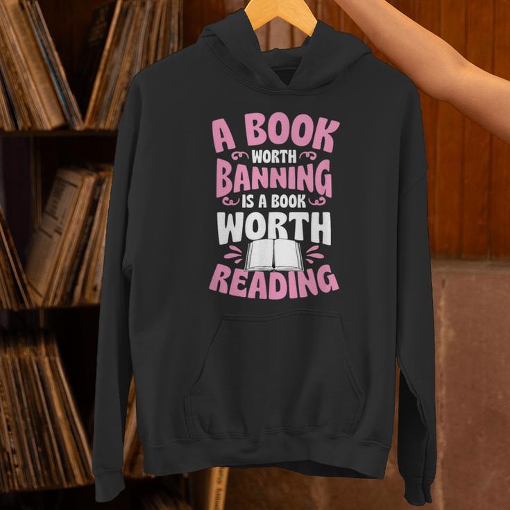 A Book Worth Banning Is A Book Worth Reading Librarian Unisex Hoodie