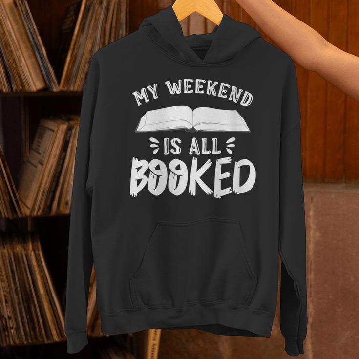 My Weekend Is All Booked Bookworm Book Nerd Reading Unisex Hoodie My Weekend Is All Booked Bookworm Book Nerd Reading Unisex Hoodie