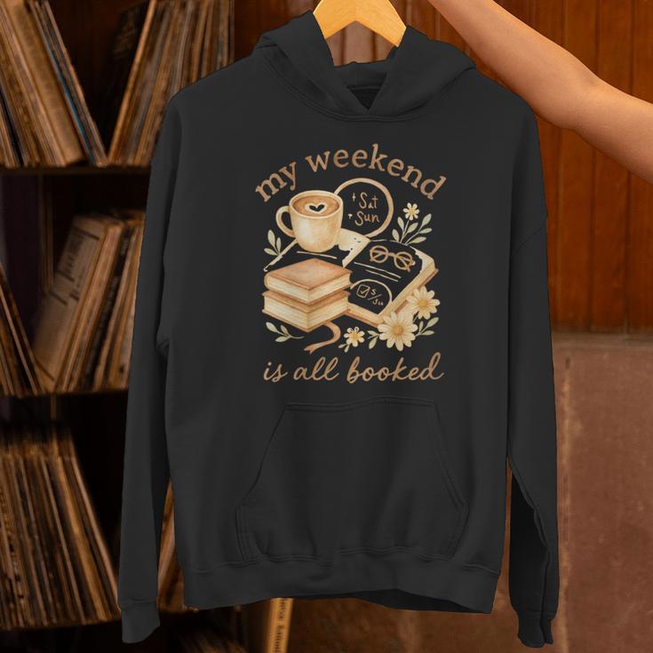 My Weekend Is All Booked Cozy Book Lover Reading Unisex Hoodie