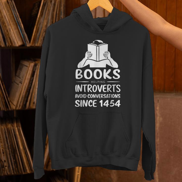 Books Helping Introverts Avoid Conversations Since 1454 Unisex Hoodie Books Helping Introverts Avoid Conversations Since 1454 Unisex Hoodie