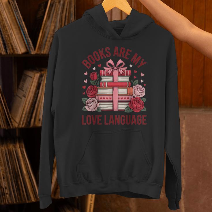 Books Are My Love Language For Book Lovers And Readers Unisex Hoodie