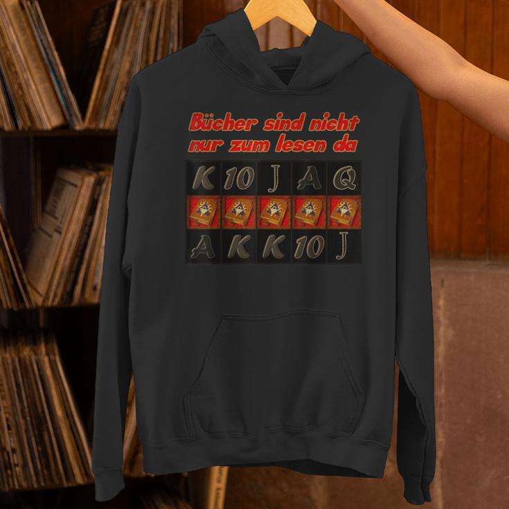Books Are Not Only For Reading Da Freispiele Spielo Saying Unisex Hoodie