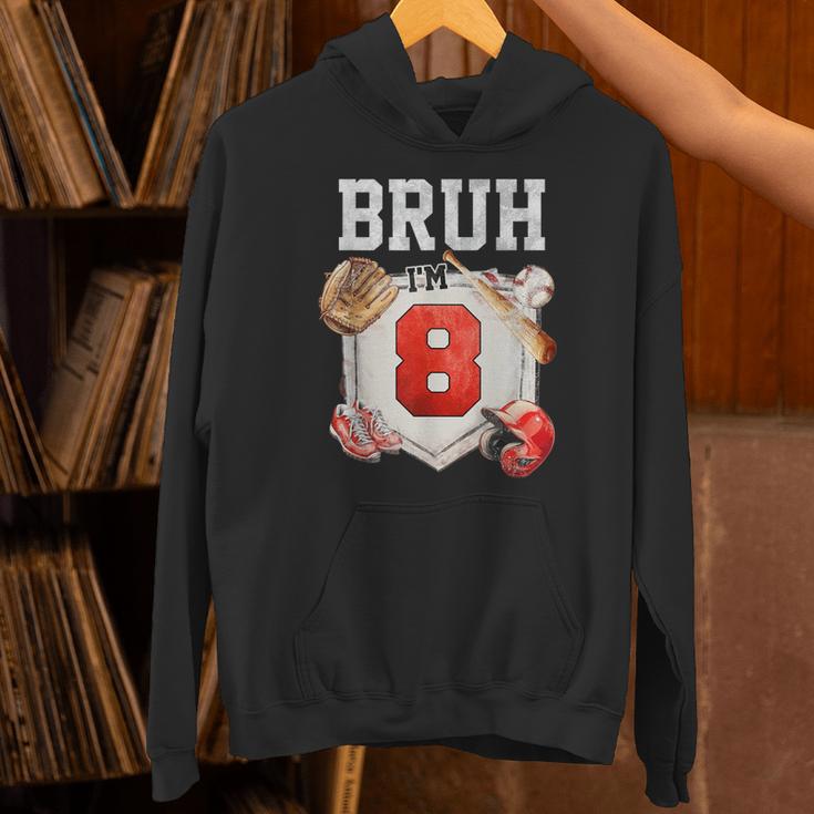 Bruh I'm 8 Baseball 8th Birthday Sports 8 Year Old Boy Unisex Hoodie Bruh I'm 8 Baseball 8th Birthday Sports 8 Year Old Boy Unisex Hoodie