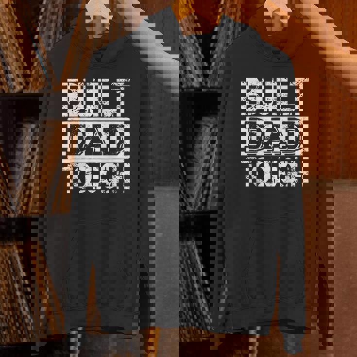 Built Dad Tough 父の日trong Daddy aying パーカー