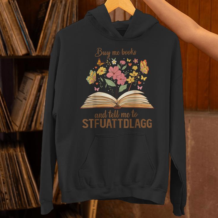 Buy Me Books And Tell Me To STFUATTDLAGG Unisex Hoodie Buy Me Books And Tell Me To STFUATTDLAGG Unisex Hoodie
