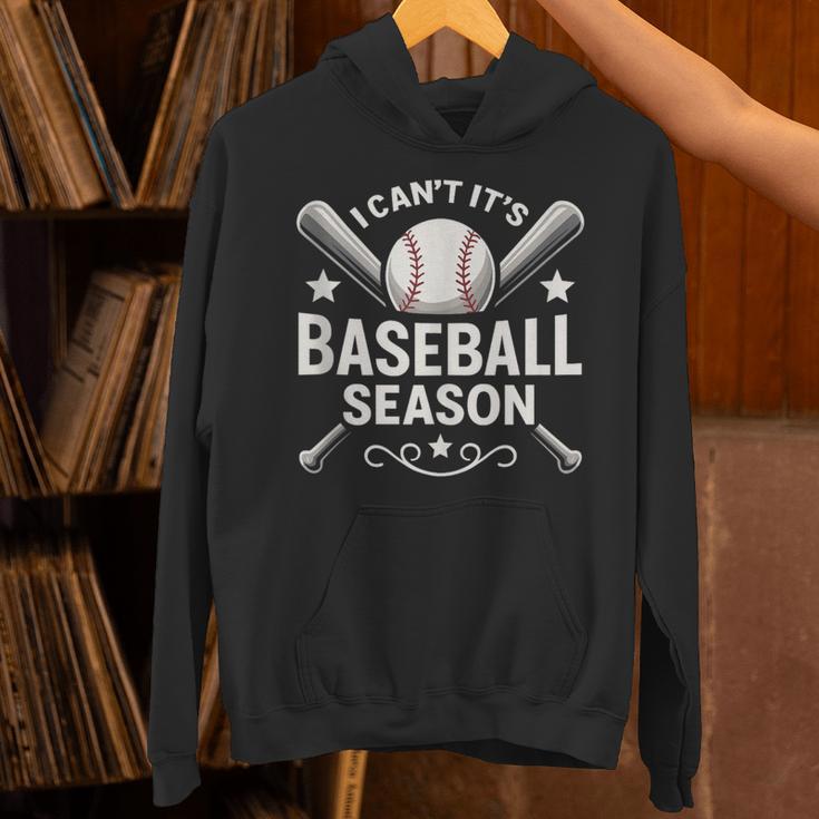 I Can't It's Baseball Season Unisex Hoodie I Can't It's Baseball Season Unisex Hoodie