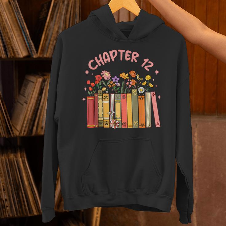 Chapter 12th Birthday Bookworm 12 Years Old For Book Loves Unisex Hoodie Chapter 12th Birthday Bookworm 12 Years Old For Book Loves Unisex Hoodie