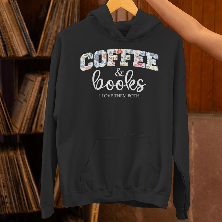 Coffee And Books i Love Them Both Unisex Hoodie Coffee And Books i Love Them Both Unisex Hoodie