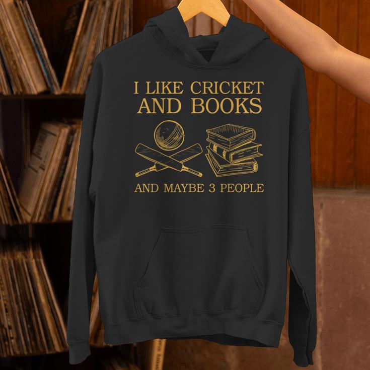 I Like Cricket And Books And Maybe 3 People Lover Unisex Hoodie